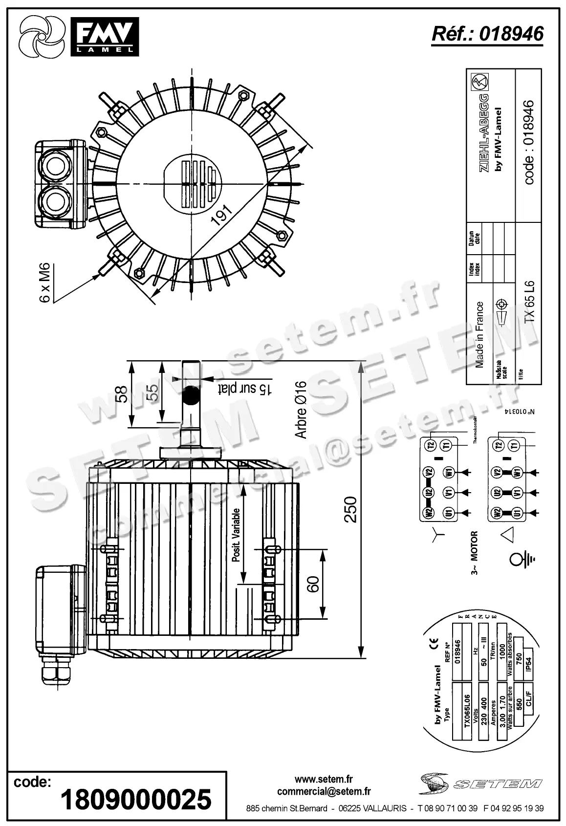 1809000025-MOTEUR FMV TX065L06 550/750W 6P T230/400V *18946* 2
