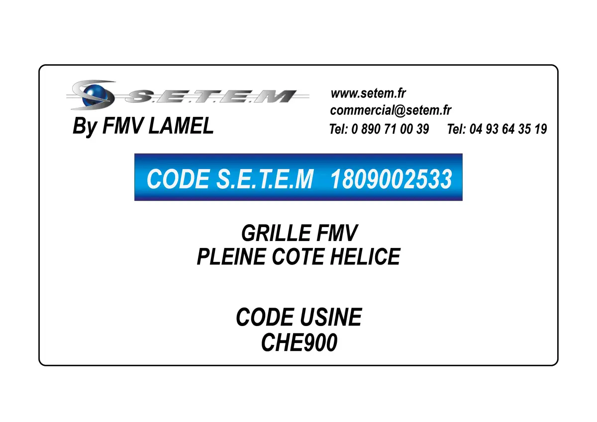 1809002533-GRILLE FMV PLEINE COTE HELICE CHE900