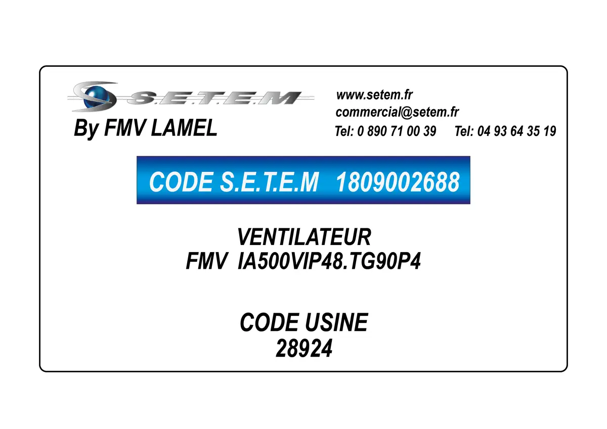 1809002688-VENTILATEUR FMV IA500VIP48.TG90P4 *28924*