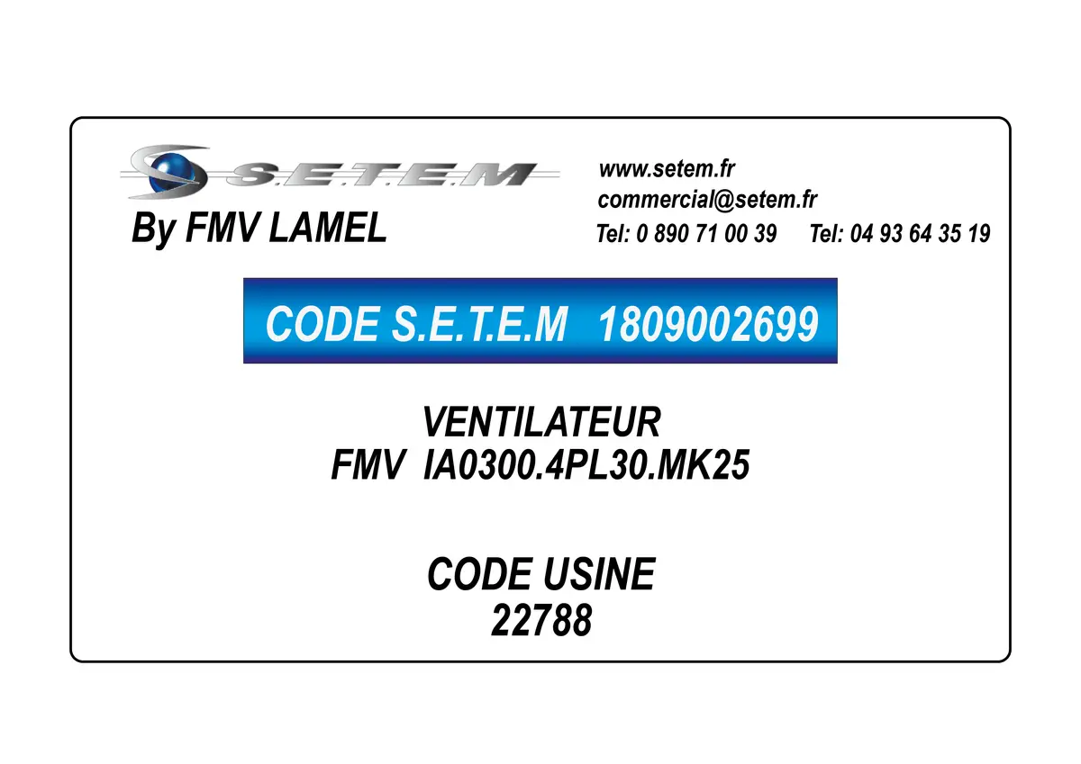 1809002699-VENTILATEUR FMV IA0300.4PL30.MK25 *22788*
