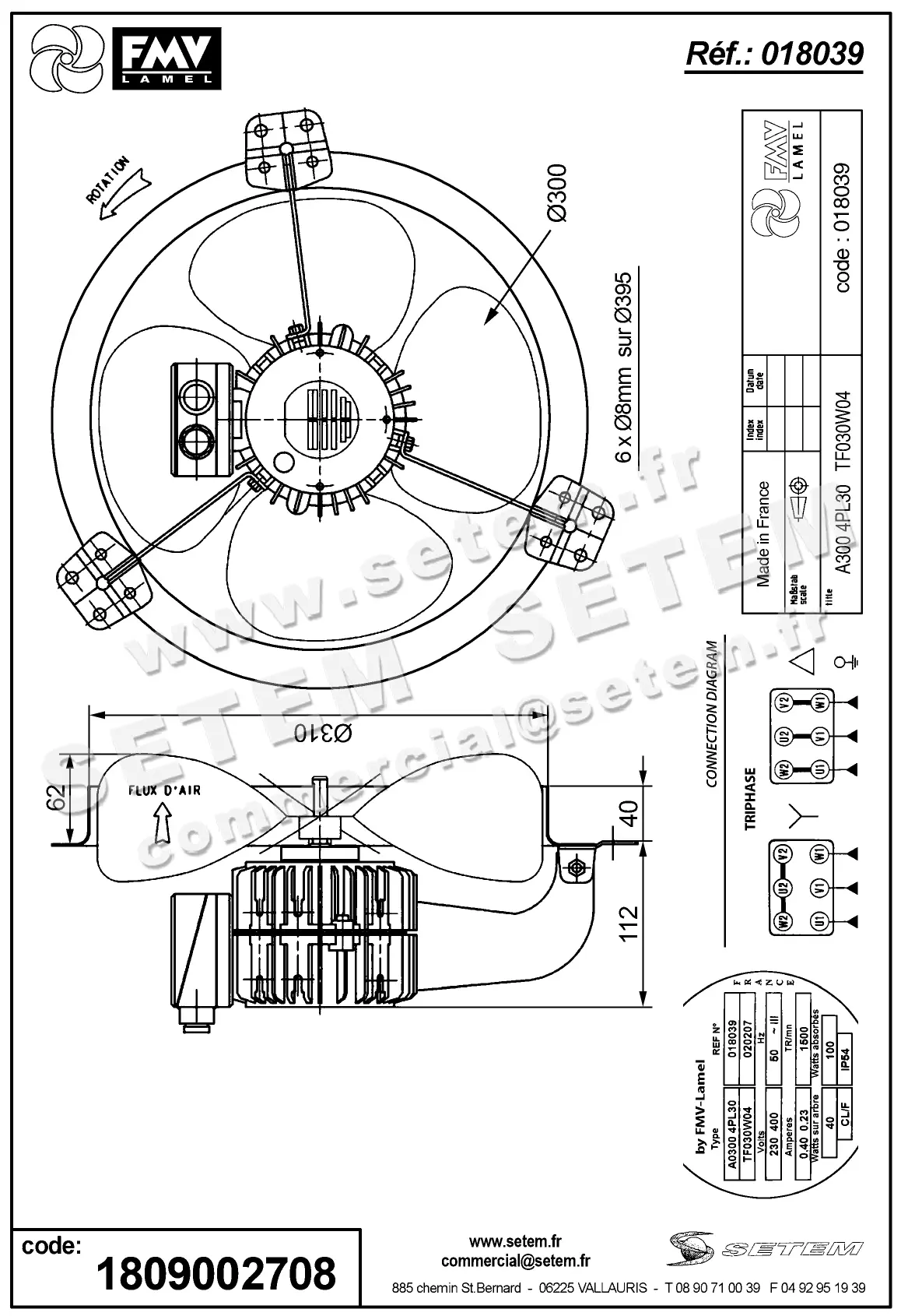 1809002708-VENTILATEUR FMV A300.4PL30.TF30W4 *18039* 2