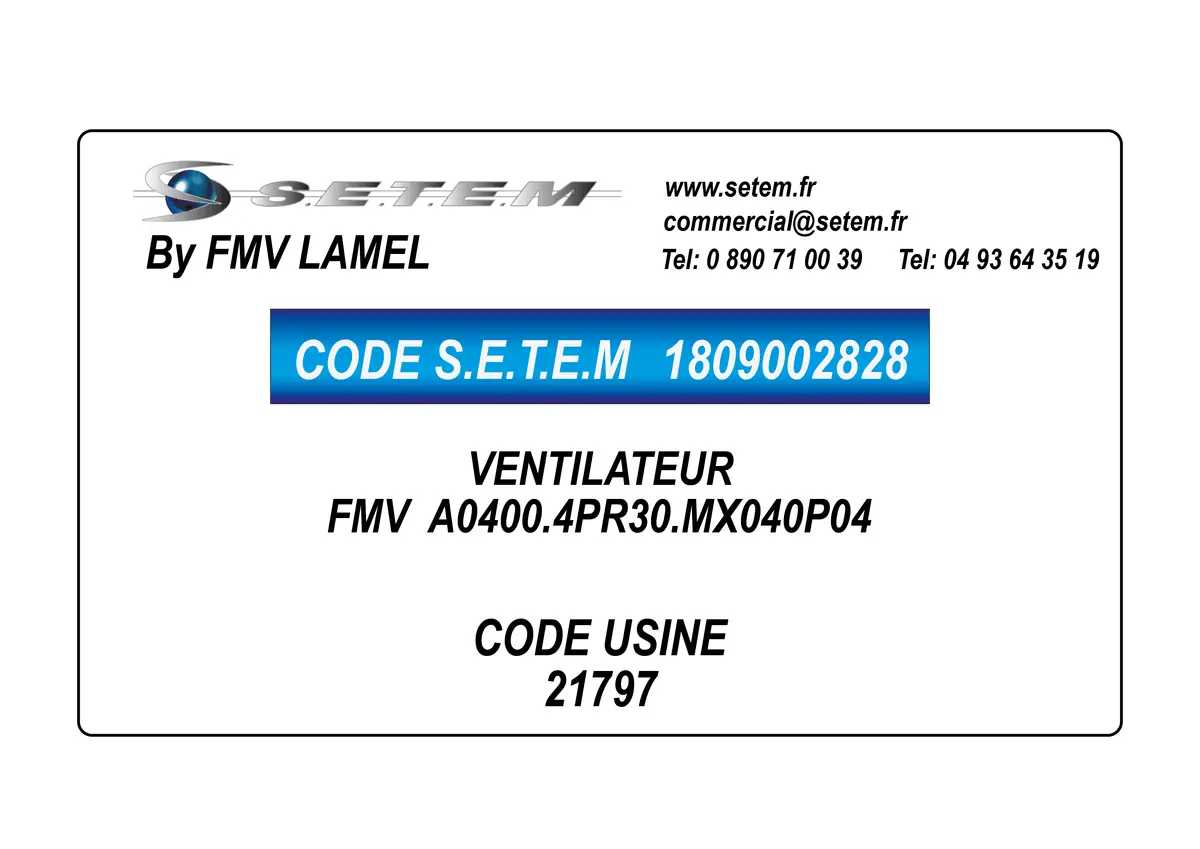 1809002828-VENTILATEUR FMV A0400.4PR30.MX040P04 *21797*