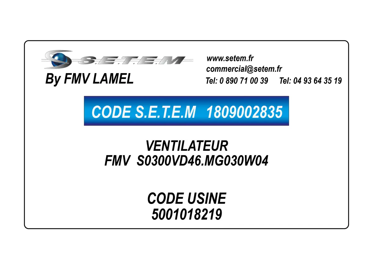 1809002835-VENTILATEUR FMV S0300VD46.MG030W04 *5001018219*