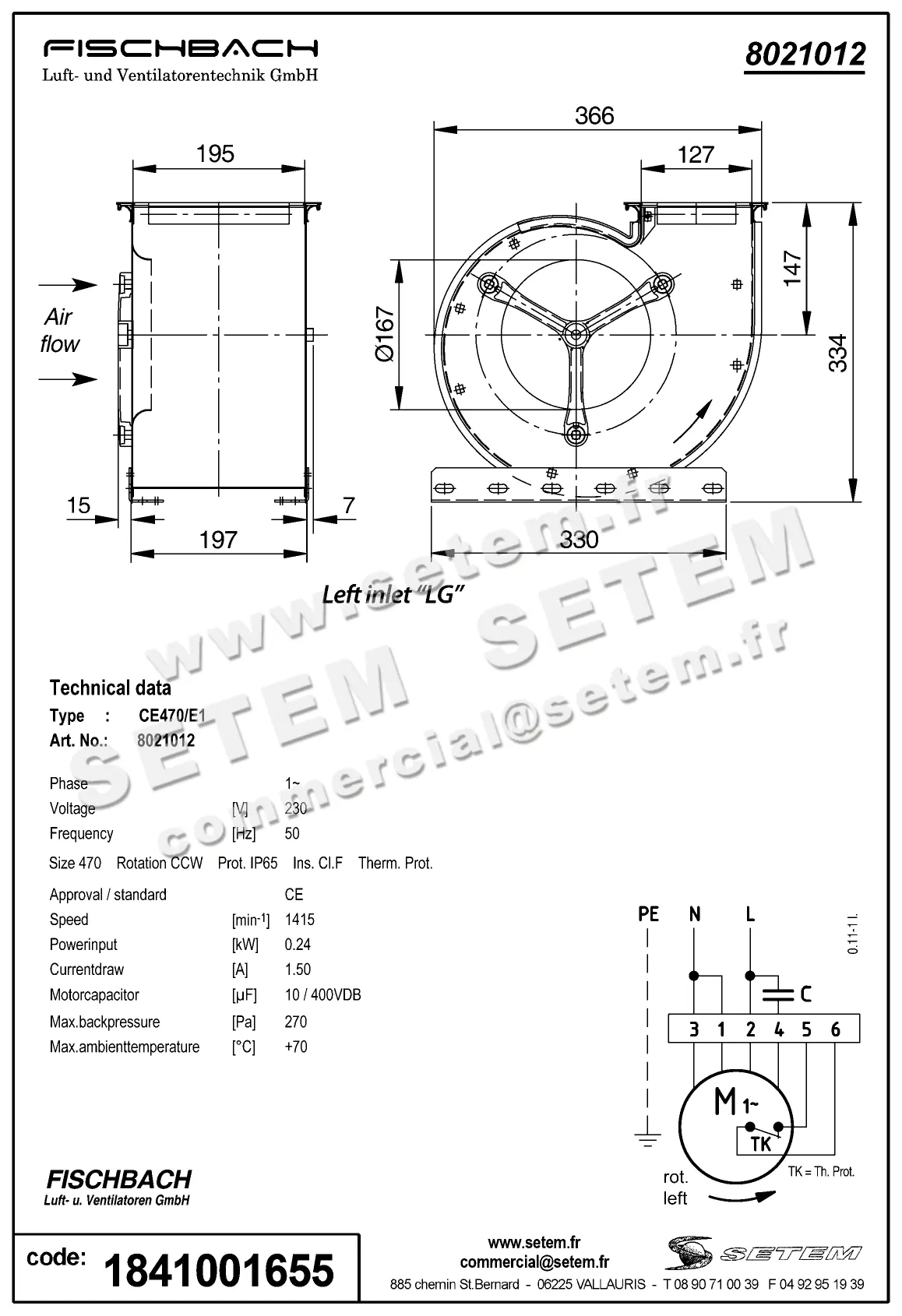 1841001655-VENTILATEUR FISCHBACH CE470/E1 *8021012* 2