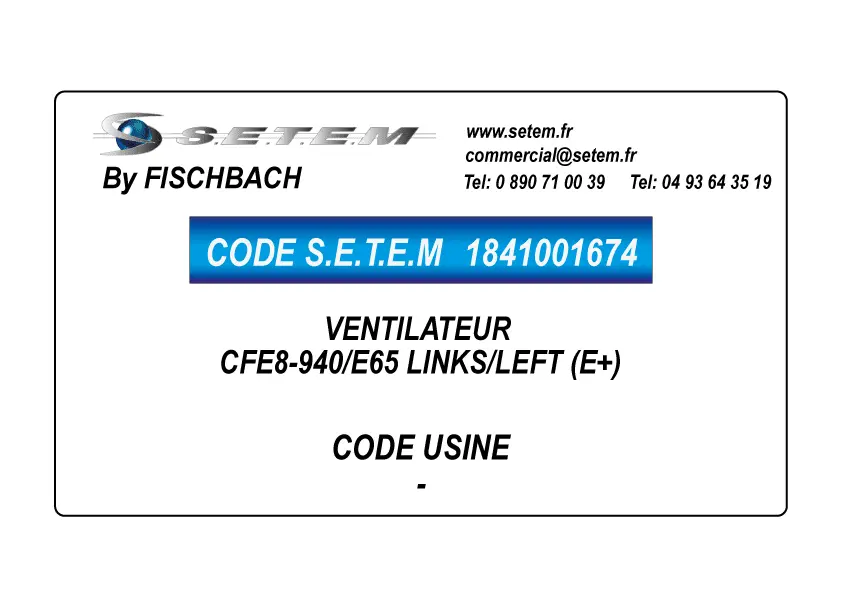 1841001674-VENTILATEUR FISCHBACH CFE8-940/E65 LINKS/LEFT (E+) 2