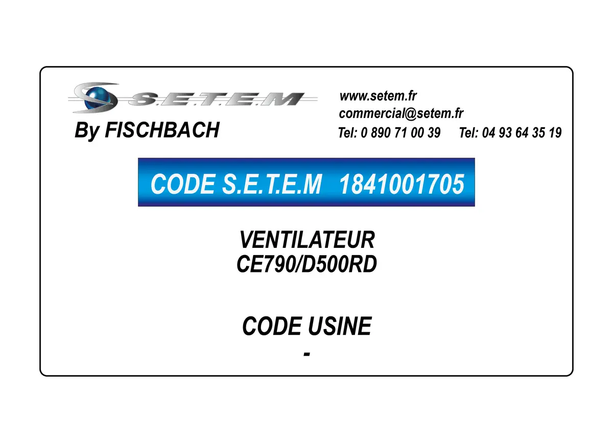1841001705-VENTILATEUR FISCHBACH CE790/D500RD