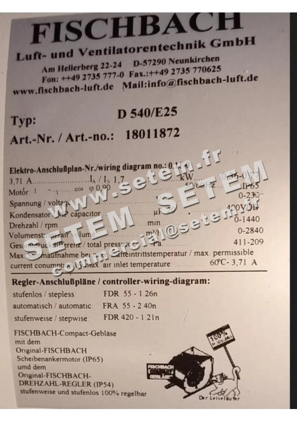 1841006475-VENTILATEUR FISCHBACH D540/E25 *18011872* 6