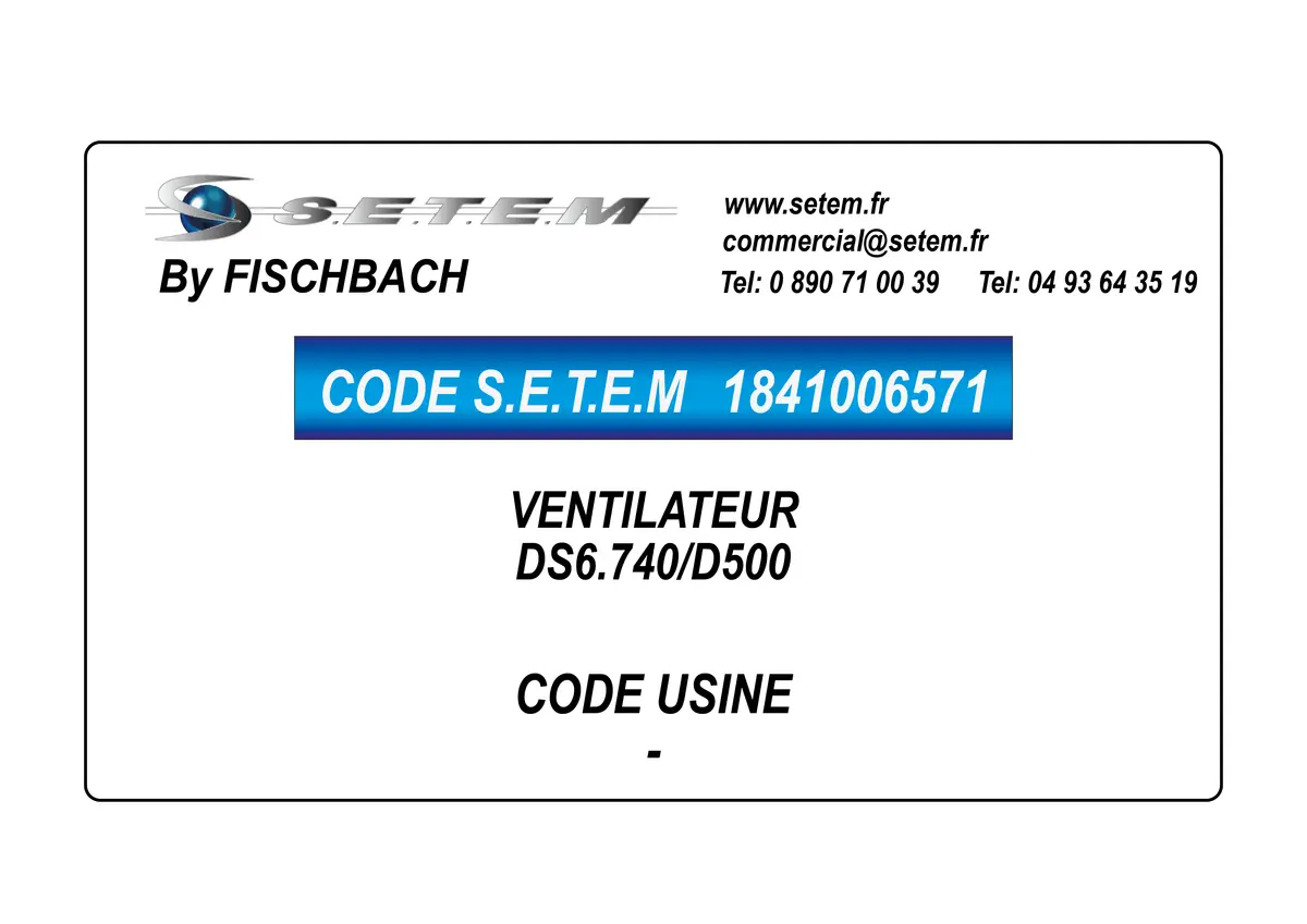 1841006571-VENTILATEUR FISCHBACH DS6.740/D500
