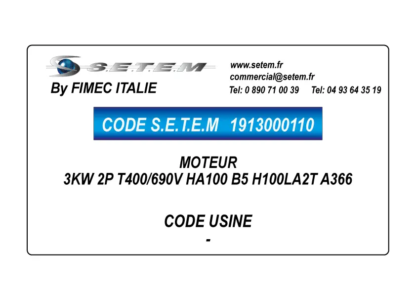 1913000110-MOTEUR FREIN FIMEC ITALIE 3KW 2P T400/690V HA100 B5 H100LA2T A366
