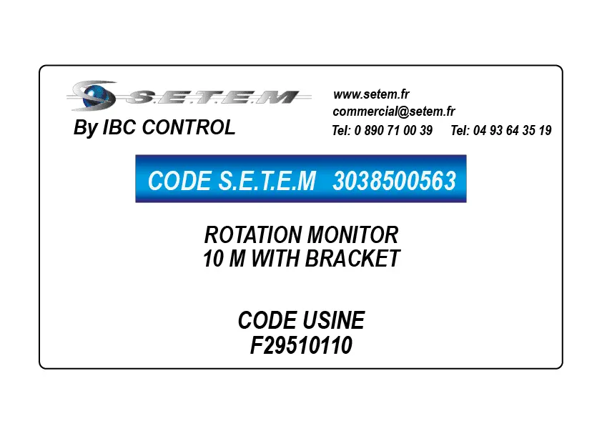 3038500563-MONITEUR DE ROTATION 10 M WITH BRACKET *F29510110*