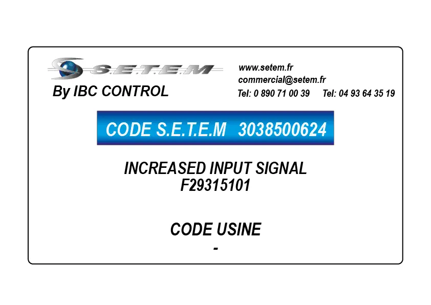 3038500624-INCREASED INPUT SIGNAL *F29315101*