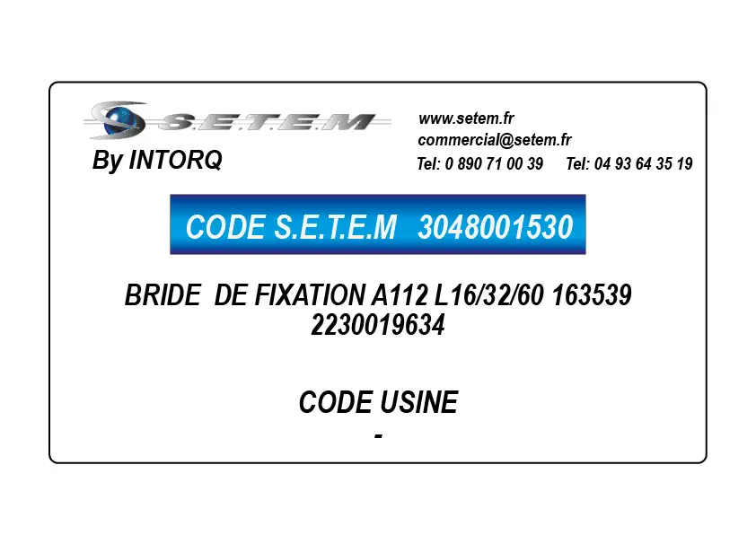 3048001530-BRIDE INTORQ DE FIXATION A112 L16/32/60 163539 *2230019634*