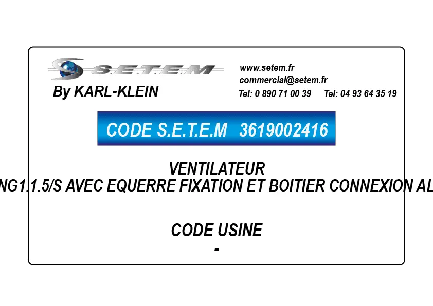 3619002416-VENTILATEUR KARLKLEIN ENG1.1.5/S AVEC EQUERRE FIXATION ET BOITIER CONNEXION ALU