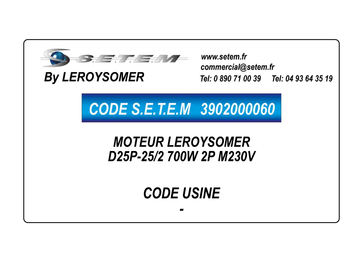 3902000060-MOTEUR LEROYSOMER D25P-25/2 700W 2P M230V