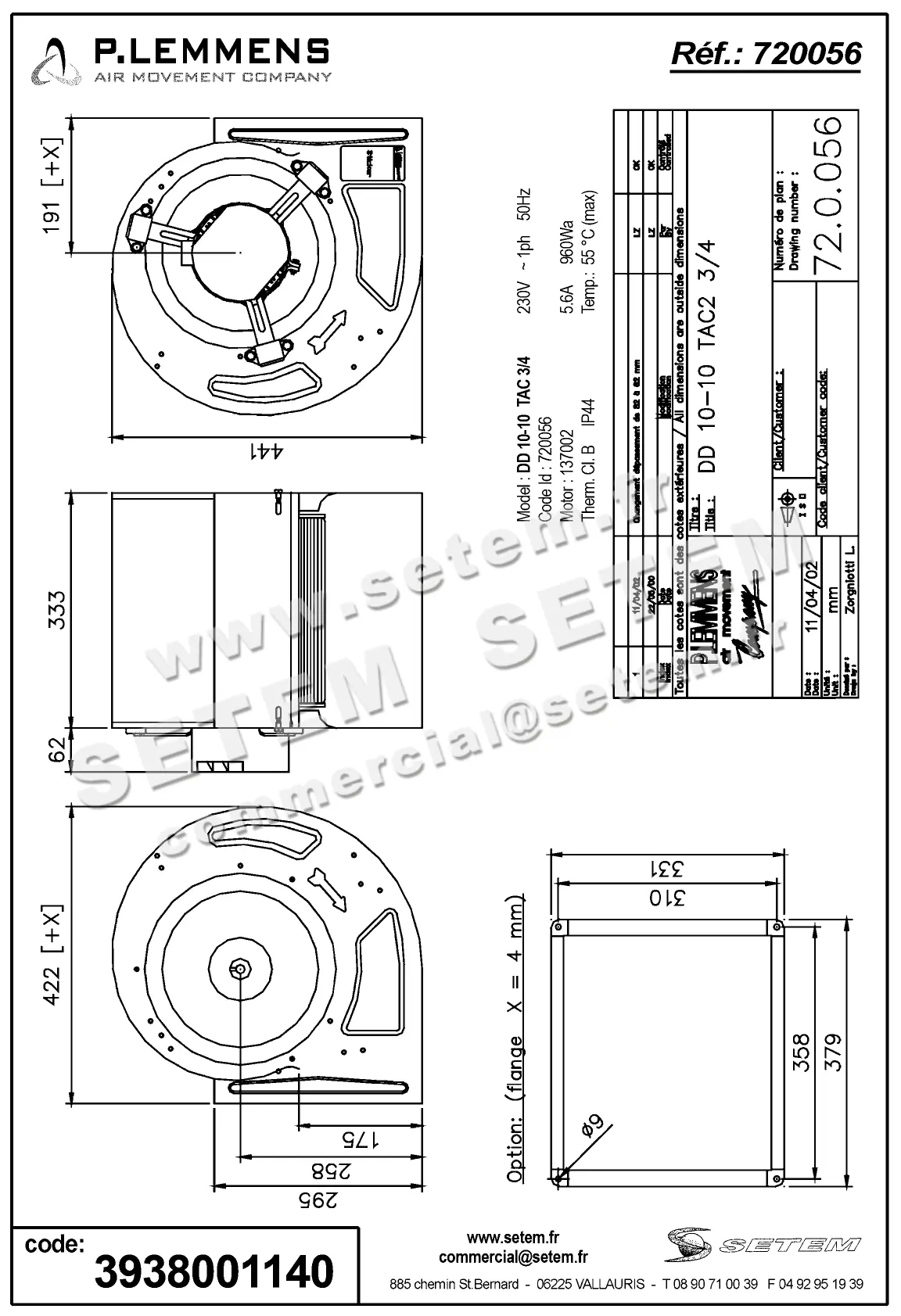 3938001140-VENTILATEUR LEMMENS DD10.10.TAC3/4 137002 *720056* 2