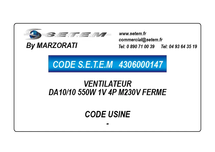 4306000147-VENTILATEUR MARZORATI DA10/10 550W 1V 4P M230V FERME