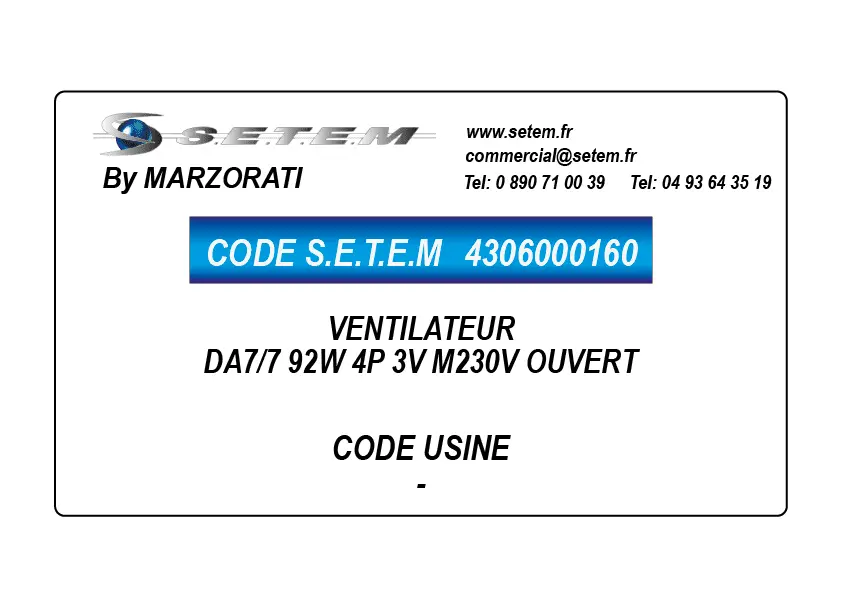 4306000160-VENTILATEUR MARZORATI DA7/7 92W 4P 3V M230V OUVERT