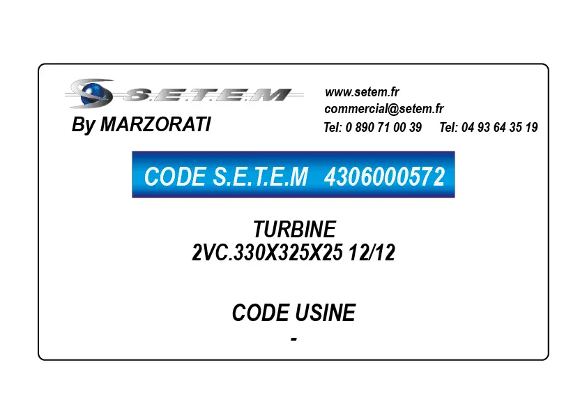 4306000572-TURBINE MARZORATI 2VC.330X325X25 12/12