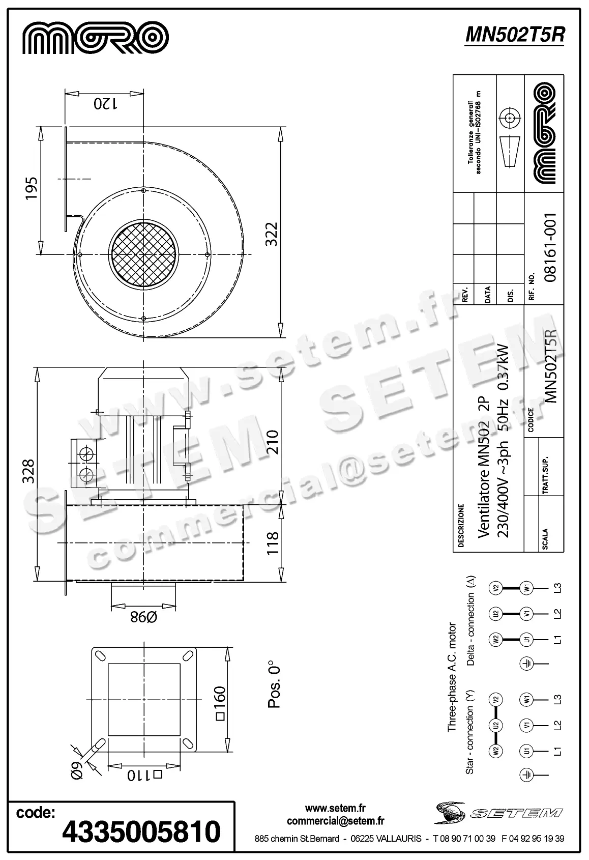 4335005810-VENTILATEUR MORO MN502T5R RD 0° 0.37KW 2P T230/400V 4