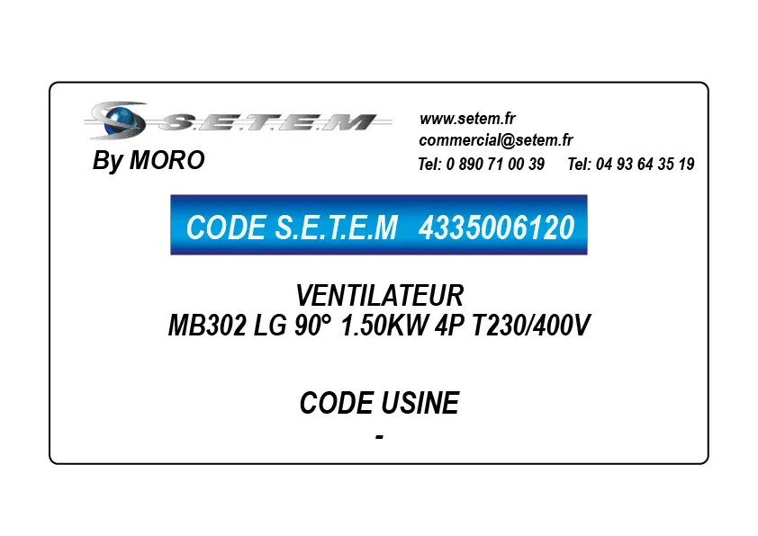 4335006120-VENTILATEUR MORO MB302 LG 90° 1.50KW 4P T230/400V