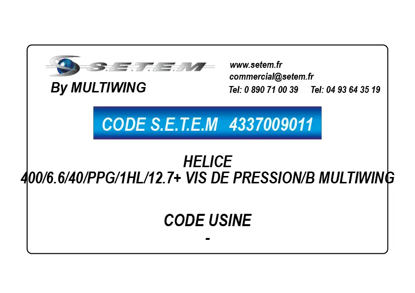 4337009011-HELICE 400/6.6/40/PPG/1HL/12.7+ VIS DE PRESSION/B MULTIWING
