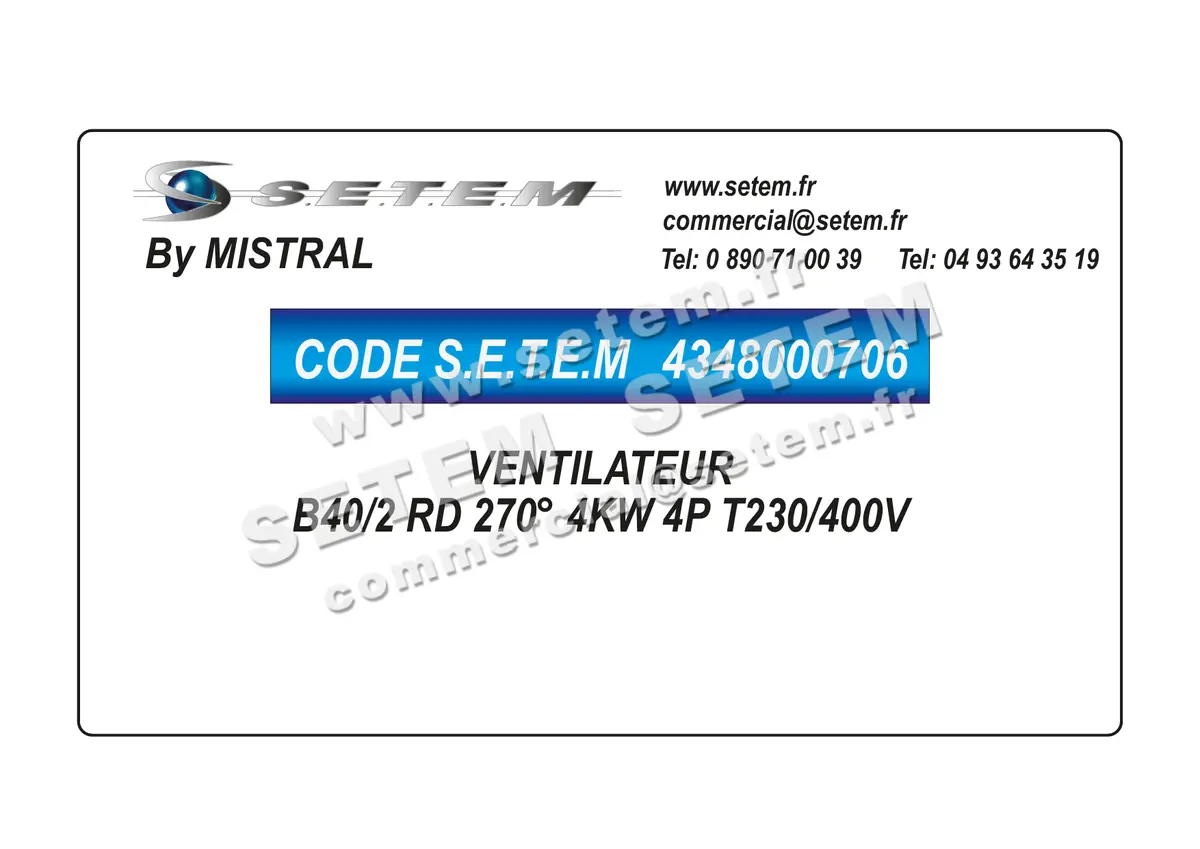 4348000706-VENTILATEUR MISTRAL B40/2 4KW 4P T230/400V RD 270°