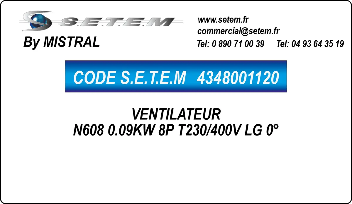 4348001120-VENTILATEUR MISTRAL N608 0.09KW 8P T230/400V LG 0°