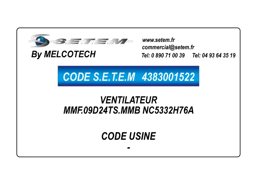 4383001522-VENTILATEUR MELCOTECH MMF.09D24TS.MMB NC5332H76A