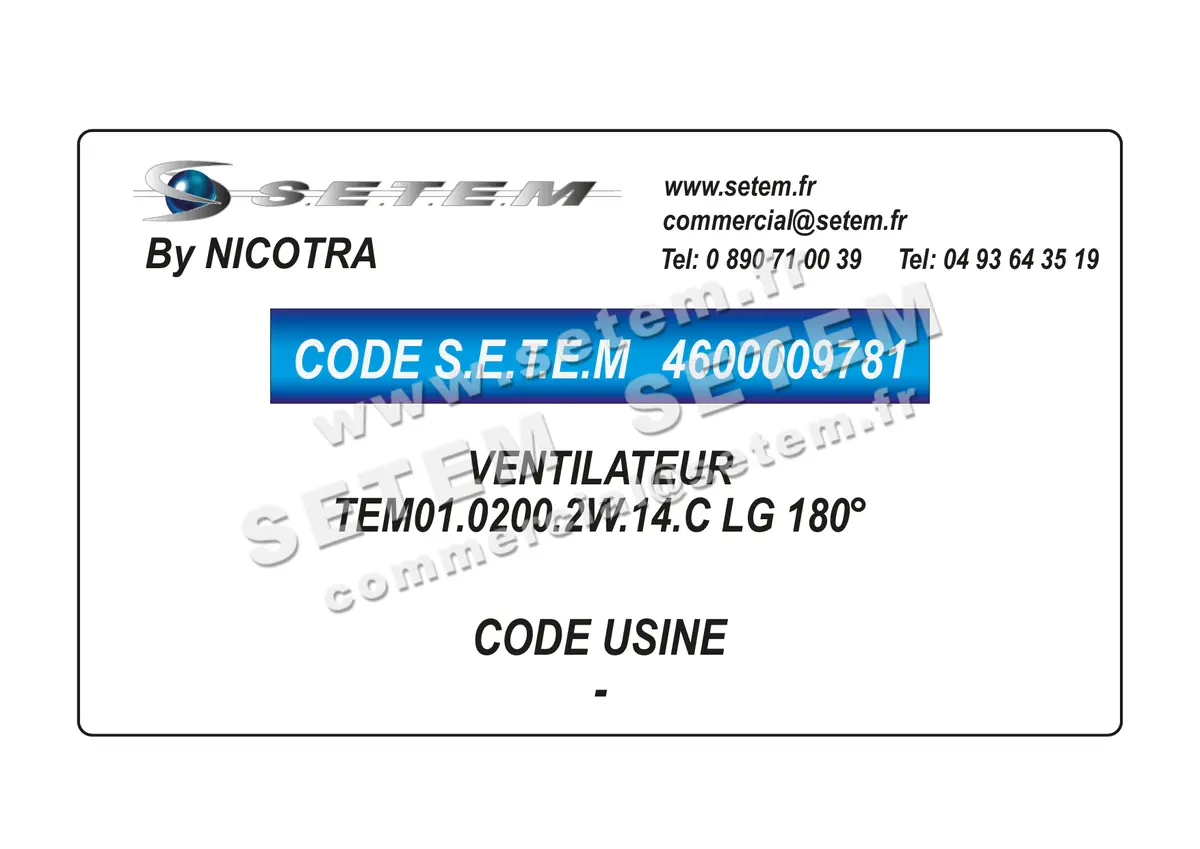 4600009781-VENTILATEUR NICOTRA TEM01.0200.2W.14.C LG 180°
