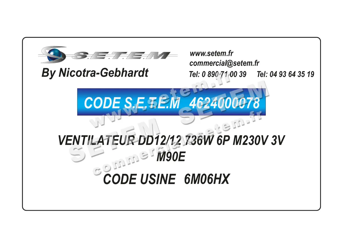 4624000078-VENTILATEUR NICOTRA GEBHARDT DD12/12 736W 6P M230V 3V M90E *6M06HX*