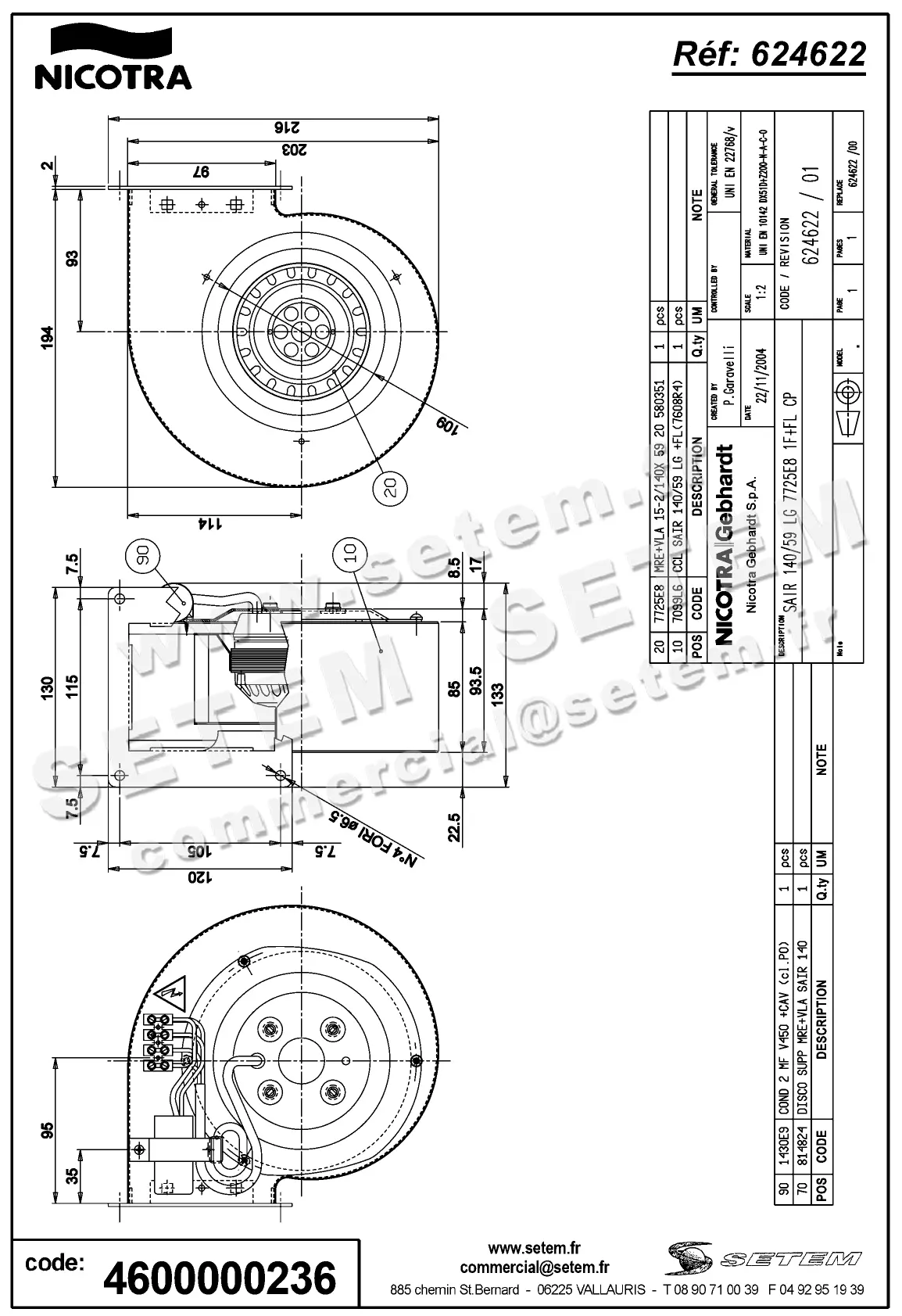 4624000236-VENTILATEUR NICOTRA GEBHARDT SAIR140/59LG 110W 4P M230V 1V 7725E8 +BR *624622* 2