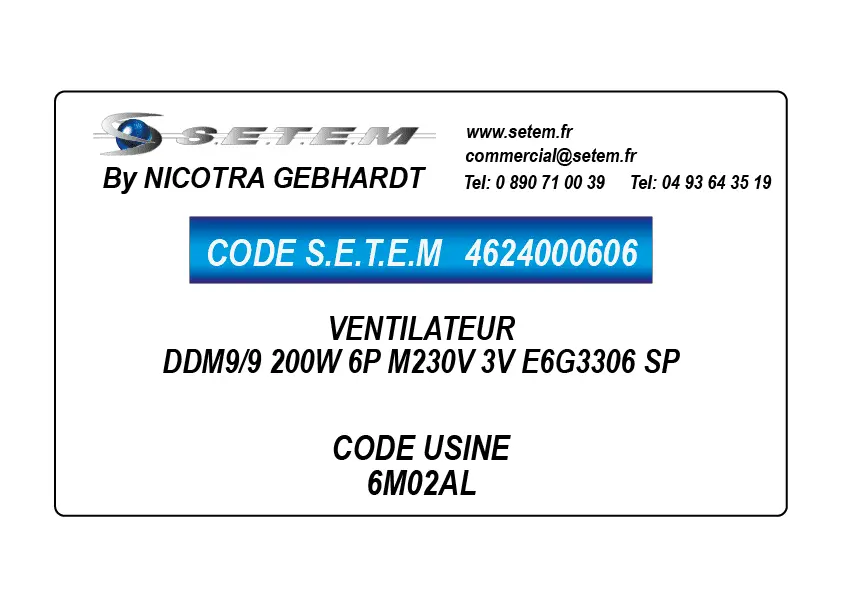 4624000606-VENTILATEUR DDM9/9 200W 6P M230V 3V E6G3306 SP *6M02AL*