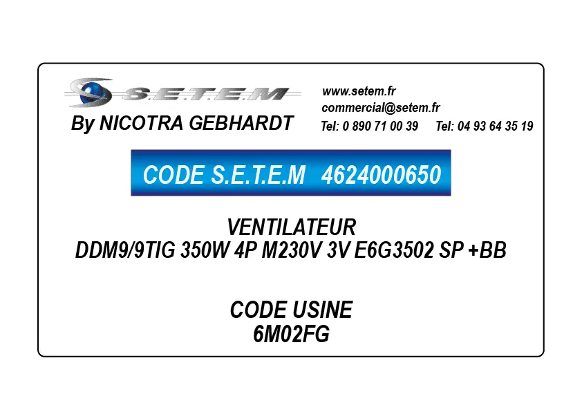 4624000650-VENTILATEUR DDM9/9TIG 350W 4P M230V 3V E6G3502 SP +BB *6M02FG*