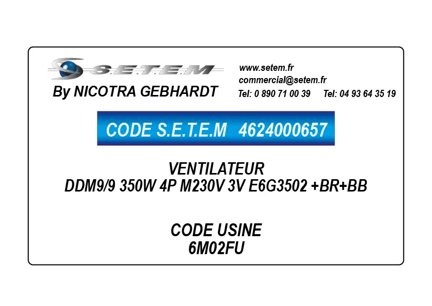 4624000657-VENTILATEUR DDM9/9 350W 4P M230V 3V E6G3502 +BR+BB *6M02FU* 