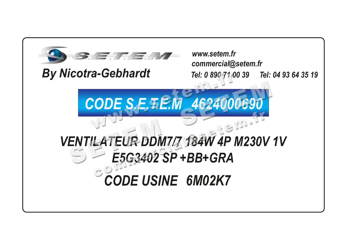 4624000690-VENTILATEUR NICOTRA GEBHARDT DDM7/7 184W 4P M230V 1V E5G3402 SP +BB+GRA *6M02K7*