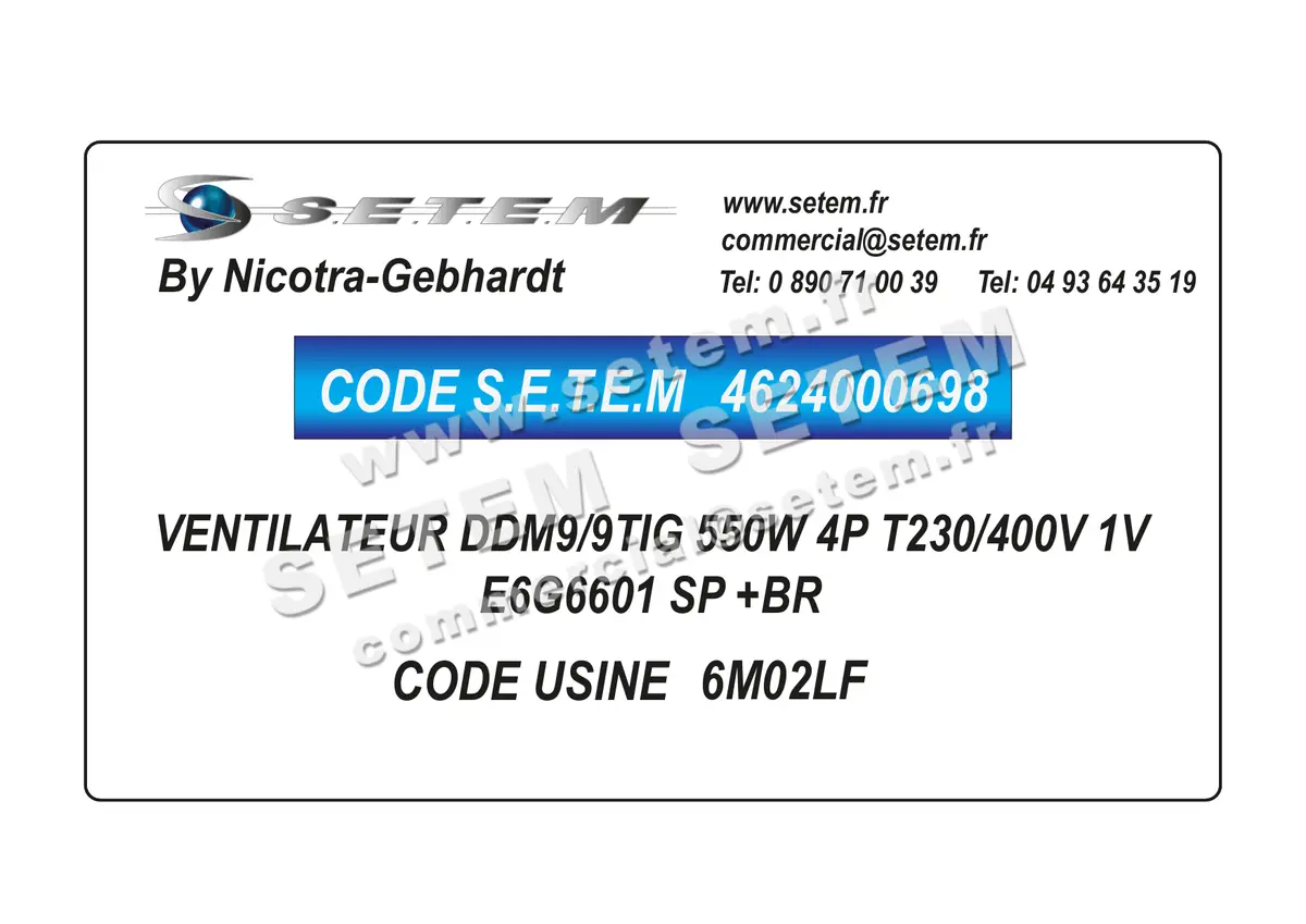 4624000698-VENTILATEUR NICOTRA GEBHARDT DDM9/9TIG 550W 4P T230/400V 1V E6G6601 SP +BR *6M02LF* 2