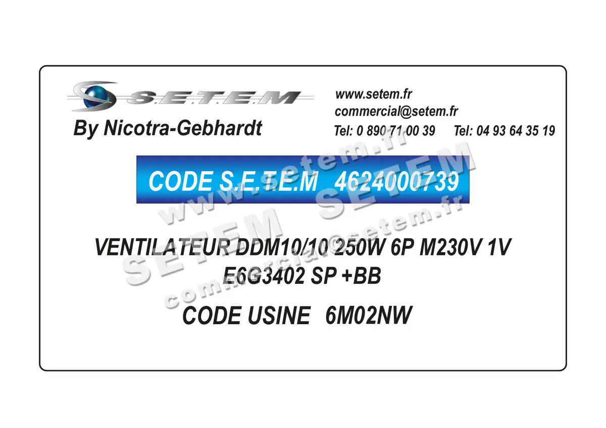 4624000739-VENTILATEUR NICOTRA GEBHARDT DDM10/10 250W 6P M230V 1V E6G3402 SP +BB *6M02NW* 2