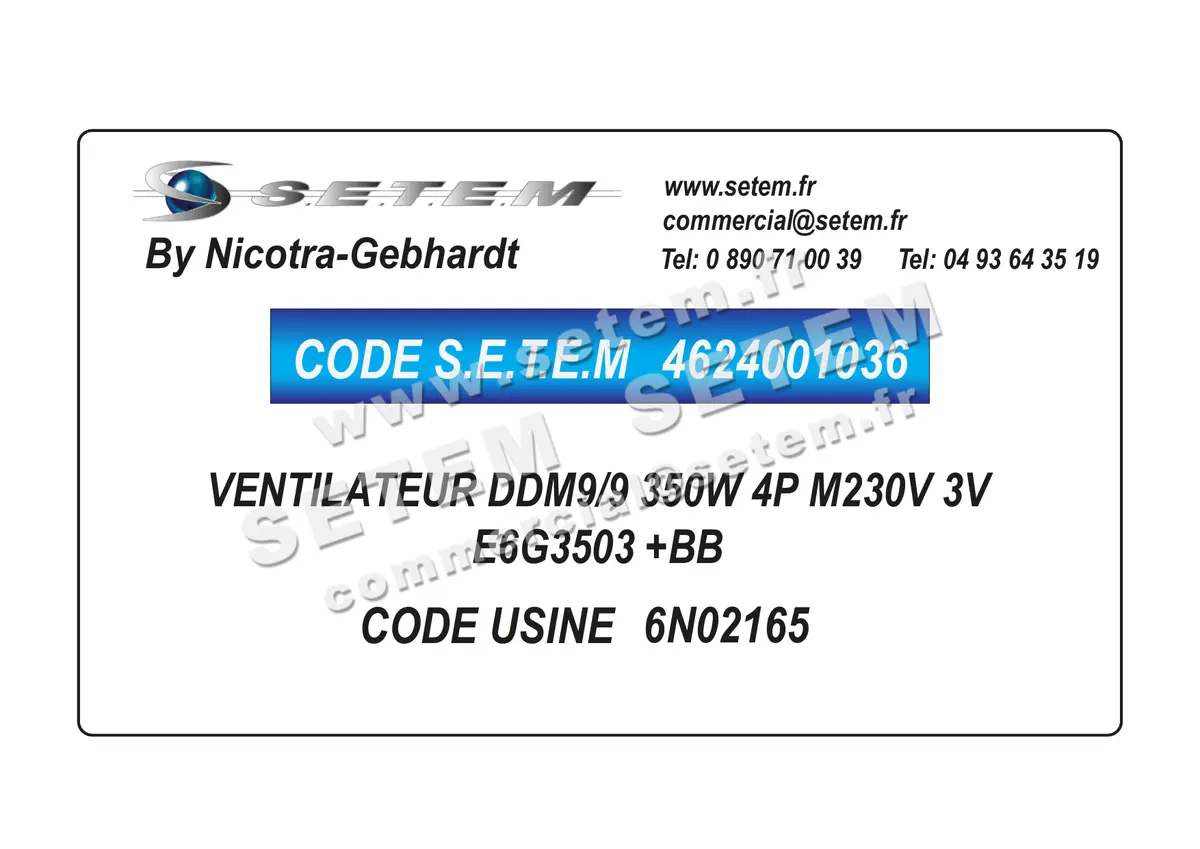 4624001036-VENTILATEUR NICOTRA GEBHARDT DDM9/9 350W 4P M230V 3V E6G3503 +BB *6N02165* 5