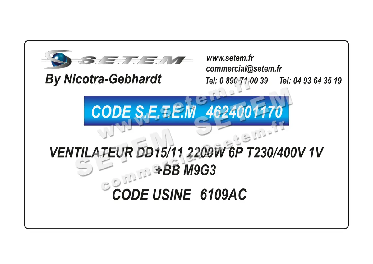 4624001170-VENTILATEUR NICOTRA GEBHARDT DD15/11 2200W 6P T230/400V 1V +BB M9G3 *6109AC* 2