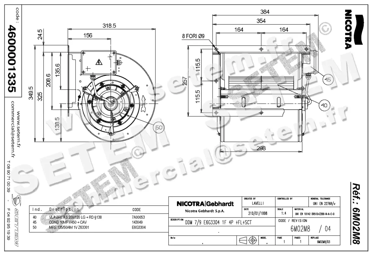 4624001335-VENTILATEUR NICOTRA GEBHARDT DDM7/9 300W 4P M230V 1V E6G3304 +BR+BB *6M02M8* 2