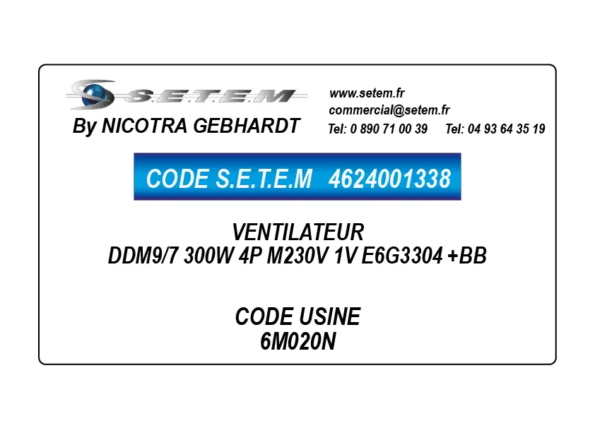 4624001338-VENTILATEUR DDM9/7 300W 4P M230V 1V E6G3304 +BB *6M020N*