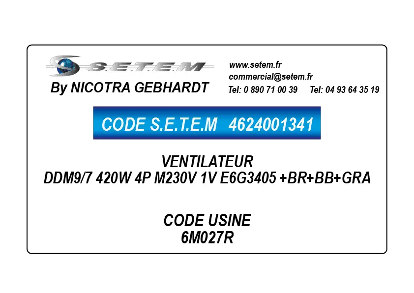 4624001341-VENTILATEUR DDM9/7 420W 4P M230V 1V E6G3405 +BR+BB+GRA *6M027R*
