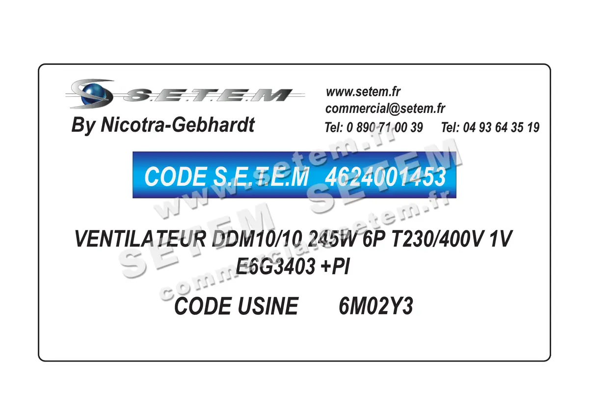 4624001453-VENTILATEUR NICOTRA GEBHARDT DDM10/10 245W 6P T230/400V 1V E6G3403 +PI *6M02Y3* 2