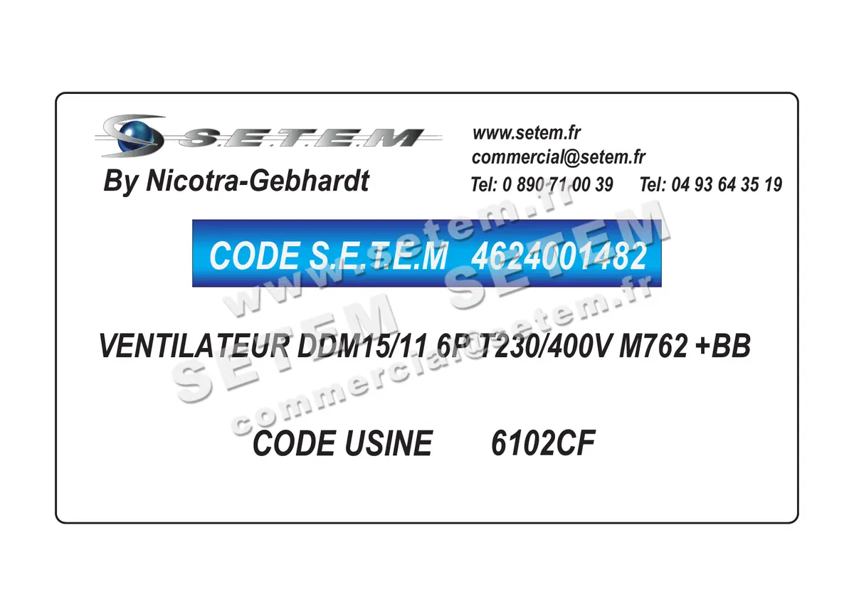 4624001482-VENTILATEUR NICOTRA GEBHARDT DDM15/11 6P T230/400V M762 +BB *6102CF* 2