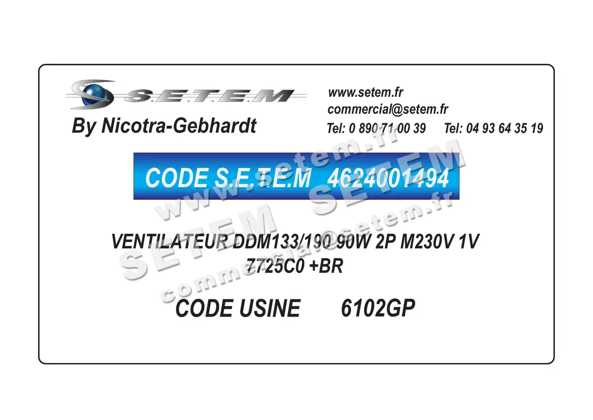 4624001494-VENTILATEUR NICOTRA GEBHARDT DDM133/190 90W 2P M230V 1V 7725C0 +BR *6102GP* 5