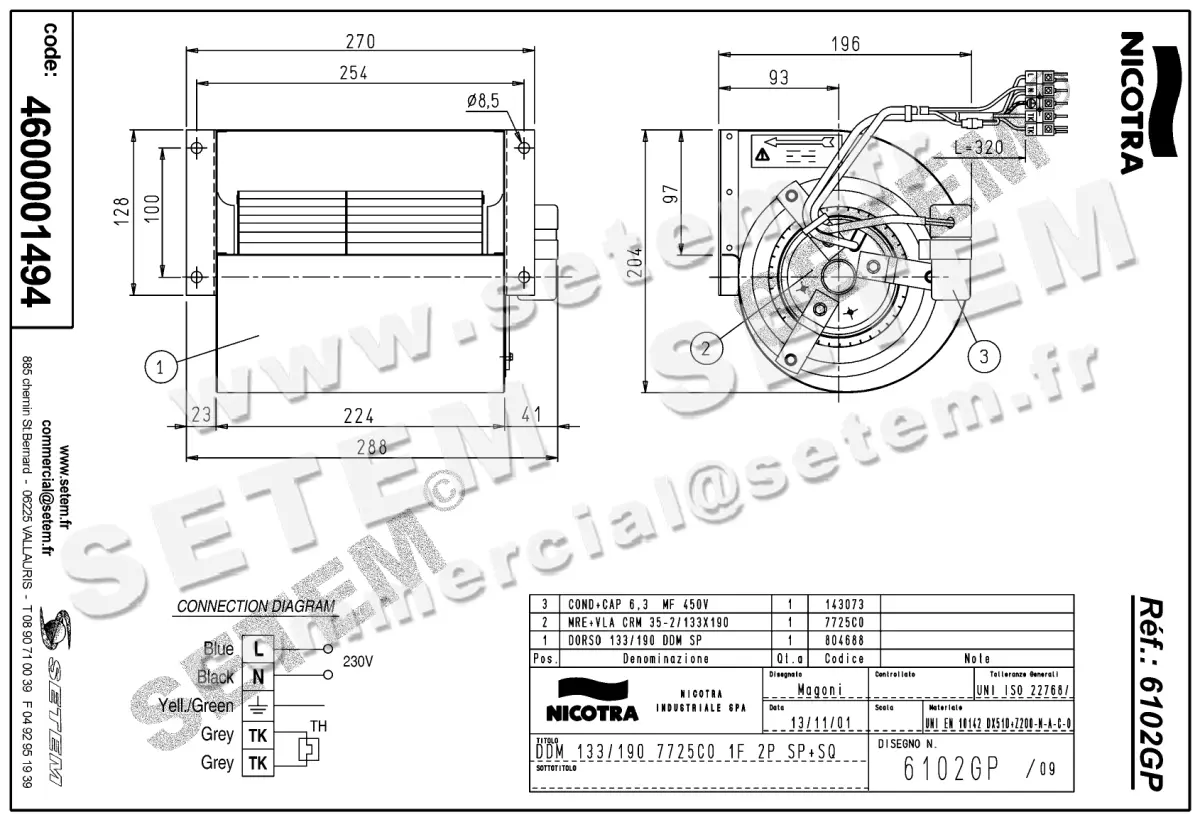 4624001494-VENTILATEUR NICOTRA GEBHARDT DDM133/190 90W 2P M230V 1V 7725C0 +BR *6102GP* 2
