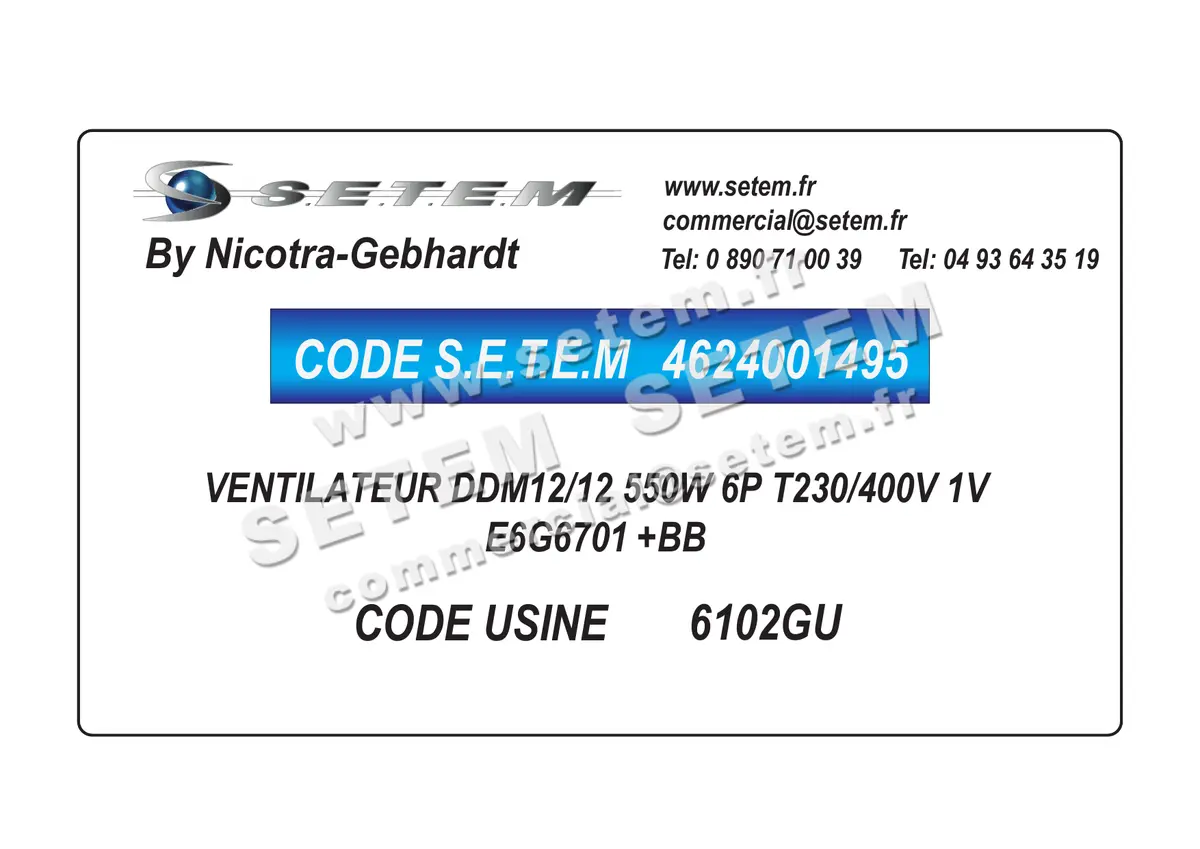 4624001495-VENTILATEUR NICOTRA GEBHARDT DDM12/12 550W 6P T230/400V 1V E6G6701 +BB *6102GU*