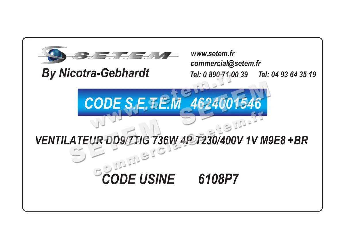 4624001546-VENTILATEUR NICOTRA GEBHARDT DD9/7TIG 736W 4P T230/400V 1V M9E8 +BR *6108P7*