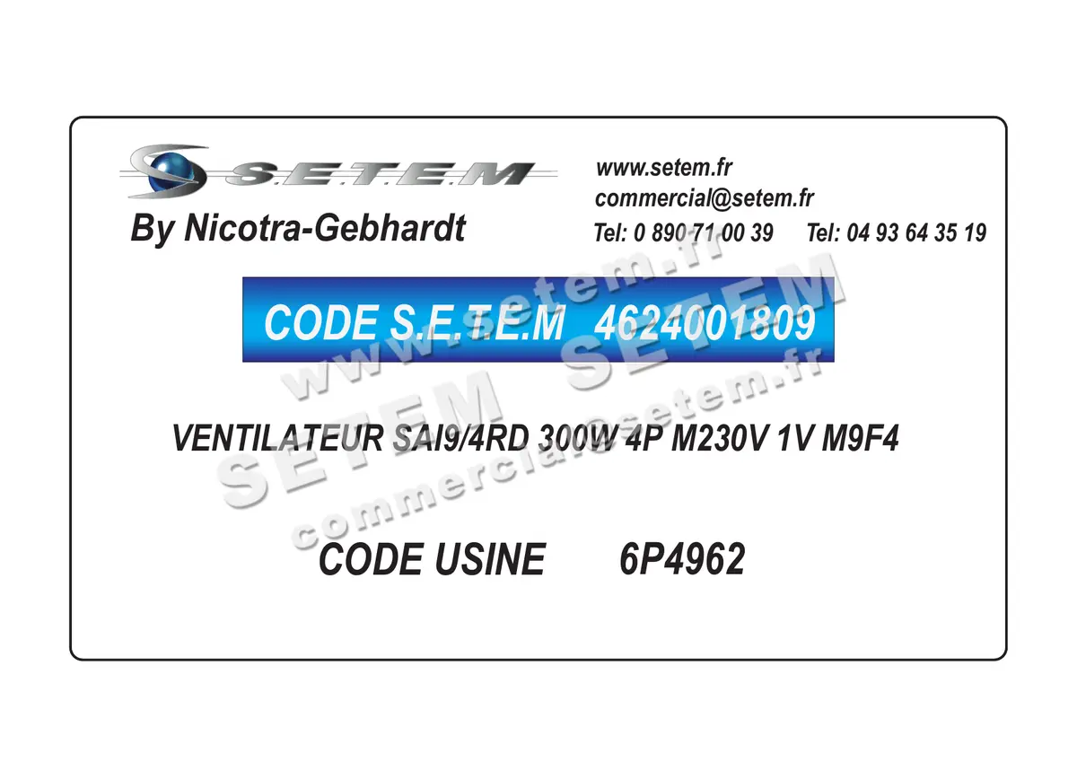 4624001809-VENTILATEUR NICOTRA GEBHARDT SAI9/4RD 300W 4P M230V 1V M9F4 *6P4962* 2