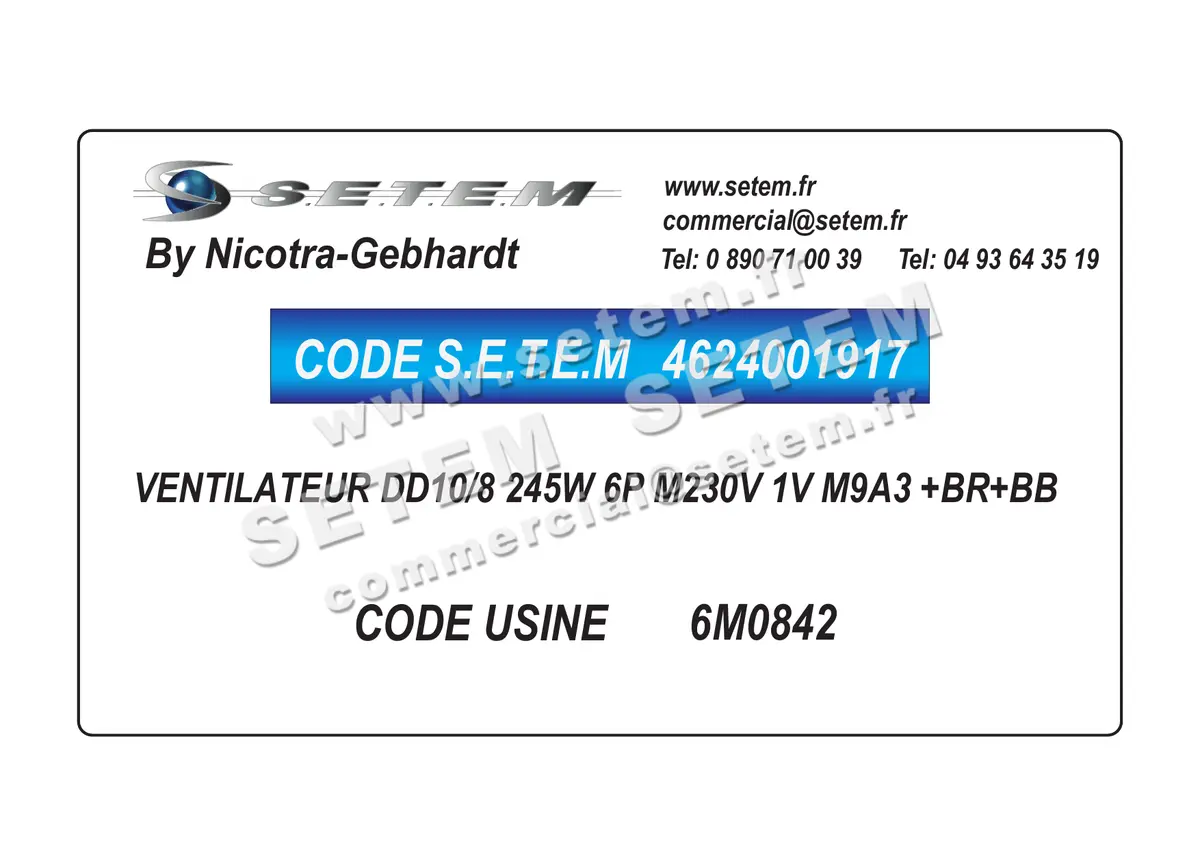 4624001917-VENTILATEUR NICOTRA GEBHARDT DD10/8 245W 6P M230V 1V M9A3 +BR+BB *6M0842*
